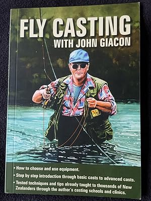Fly casting with John Giacon