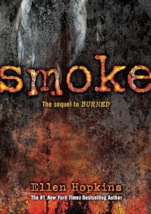 Image du vendeur pour Smoke by Hopkins, Ellen [Hardcover ] mis en vente par booksXpress
