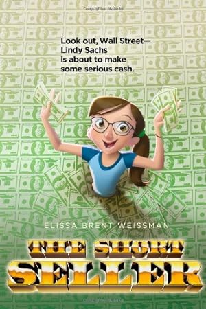 Seller image for The Short Seller by Weissman, Elissa Brent [Hardcover ] for sale by booksXpress