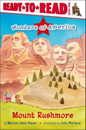 Bild des Verkufers fr Mount Rushmore (Wonders of America) by Bauer, Marion Dane [Paperback ] zum Verkauf von booksXpress