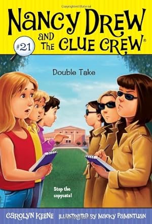 Immagine del venditore per Double Take (Nancy Drew and the Clue Crew, No. 21) by Keene, Carolyn [Paperback ] venduto da booksXpress