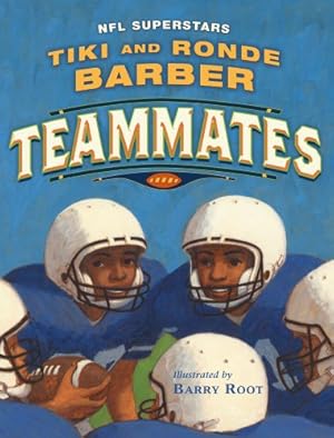 Image du vendeur pour Teammates by Barber, Tiki, Barber, Ronde [Paperback ] mis en vente par booksXpress