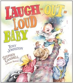 Bild des Verkufers fr Laugh-Out-Loud Baby (Paula Wiseman Books) by Johnston, Tony [Hardcover ] zum Verkauf von booksXpress