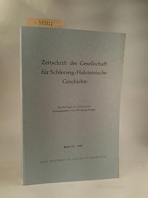 Seller image for Zeitschrift der Gesellschaft für Schleswig-Holsteinische Geschichte, Bd. 112 for sale by ANTIQUARIAT Franke BRUDDENBOOKS