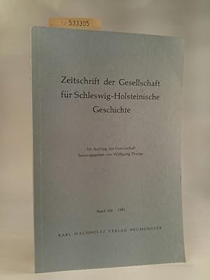 Seller image for Zeitschrift der Gesellschaft für Schleswig-Holsteinische Geschichte, Bd. 106 for sale by ANTIQUARIAT Franke BRUDDENBOOKS