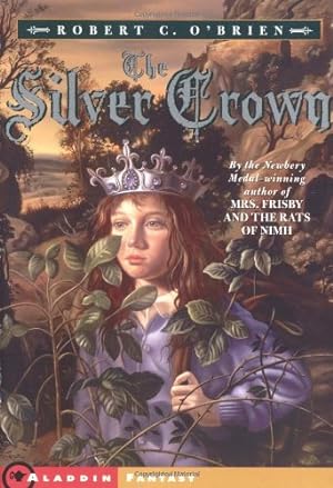 Image du vendeur pour The Silver Crown (Aladdin Fantasy) by O'Brien, Robert C. [Paperback ] mis en vente par booksXpress