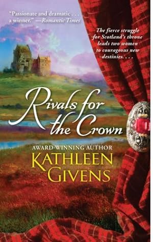 Seller image for Rivals for the Crown by Givens, Kathleen [Mass Market Paperback ] for sale by booksXpress