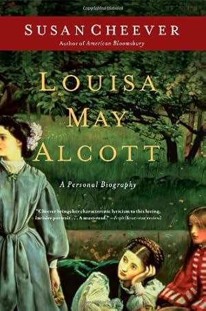 Image du vendeur pour Louisa May Alcott: A Personal Biography by Cheever, Susan [Paperback ] mis en vente par booksXpress