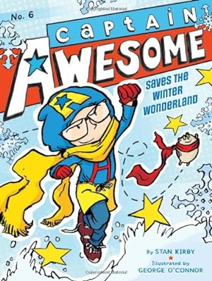 Seller image for Captain Awesome Saves the Winter Wonderland by Kirby, Stan [Paperback ] for sale by booksXpress