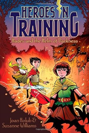 Seller image for Hades and the Helm of Darkness (Heroes in Training) by Holub, Joan, Williams, Suzanne [Paperback ] for sale by booksXpress