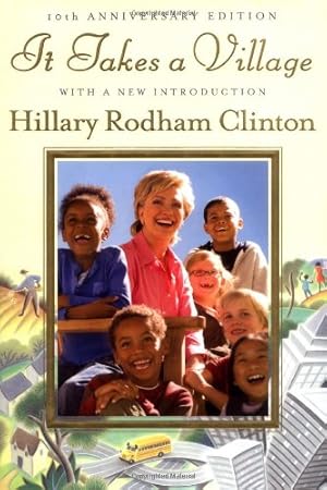 Seller image for It Takes a Village, Tenth Anniversary Edition by Clinton, Hillary Rodham [Hardcover ] for sale by booksXpress