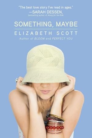 Seller image for Something, Maybe by Scott, Elizabeth [Paperback ] for sale by booksXpress