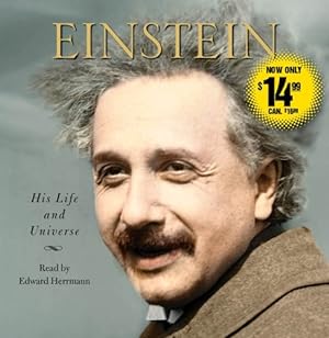 Image du vendeur pour Einstein: His Life and Universe by Isaacson, Walter [Audio CD ] mis en vente par booksXpress