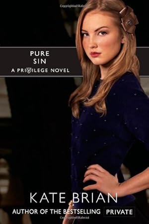 Seller image for Pure Sin (Privilege) by Brian, Kate [Paperback ] for sale by booksXpress