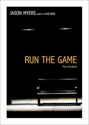 Seller image for Run the Game by Myers, Jason [Paperback ] for sale by booksXpress