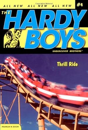 Seller image for Thrill Ride (Hardy Boys: Undercover Brothers, No. 4) by Dixon, Franklin W. [Paperback ] for sale by booksXpress