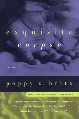 Immagine del venditore per Exquisite Corpse by Brite, Poppy Z. [Paperback ] venduto da booksXpress