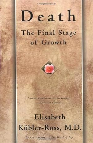 Seller image for Death: The Final Stage of Growth by Kubler-Ross, Elisabeth [Paperback ] for sale by booksXpress