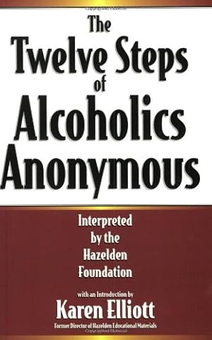 Seller image for The Twelve Steps of Alcoholics Anonymous: Interpreted by the Hazelden Foundation by Hazelden Foundation [Paperback ] for sale by booksXpress