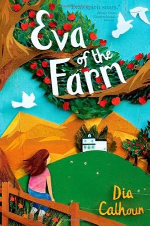 Seller image for Eva of the Farm by Calhoun, Dia [Hardcover ] for sale by booksXpress