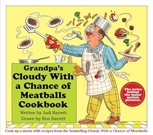 Seller image for Grandpa's Cloudy With a Chance of Meatballs Cookbook by Barrett, Judi [Spiral-bound ] for sale by booksXpress