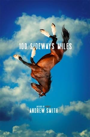 Image du vendeur pour 100 Sideways Miles by Andrew Smith [Hardcover ] mis en vente par booksXpress