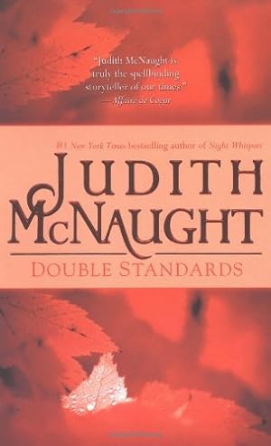 Imagen del vendedor de Double Standards by McNaught, Judith [Mass Market Paperback ] a la venta por booksXpress