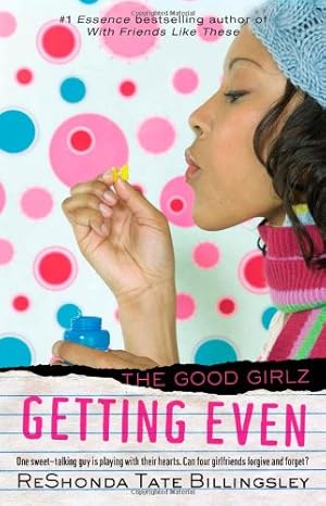 Seller image for Getting Even (Good Girlz) by Billingsley, ReShonda Tate [Paperback ] for sale by booksXpress