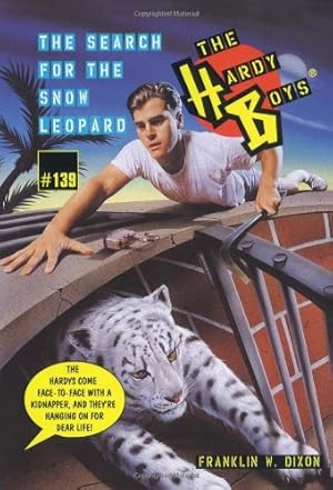 Seller image for The Search for the Snow Leopard (The Hardy Boys #139) by Dixon, Franklin W. [Paperback ] for sale by booksXpress