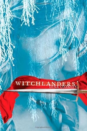 Seller image for Witchlanders by Coakley, Lena [Hardcover ] for sale by booksXpress