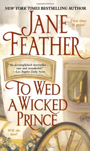 Seller image for To Wed a Wicked Prince by Feather, Jane [Mass Market Paperback ] for sale by booksXpress