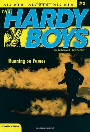 Seller image for Running on Fumes (Hardy Boys: Undercover Brothers, No. 2) by Dixon, Franklin W. [Paperback ] for sale by booksXpress