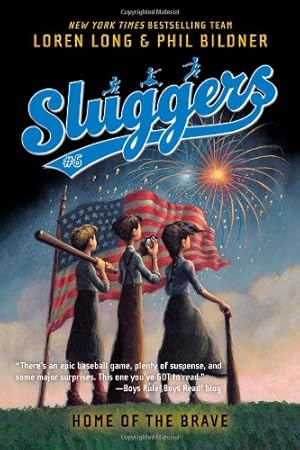 Seller image for Home of the Brave (Sluggers) by Long, Loren, Bildner, Phil [Paperback ] for sale by booksXpress