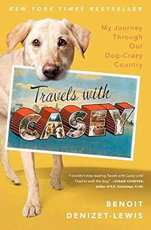Seller image for Travels With Casey by Denizet-Lewis, Benoit [Paperback ] for sale by booksXpress