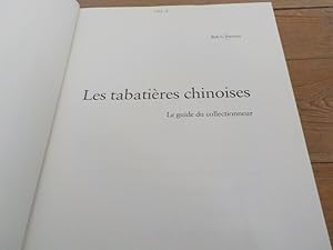 Bild des Verkufers fr Les tabatires chinoises guide du collectionneur zum Verkauf von Antiquariat Bookfarm