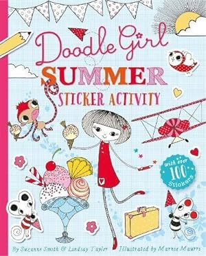 Imagen del vendedor de Doodle Girl Summer Sticker Activity by Taylor, Lindsay, Smith, Suzanne [Paperback ] a la venta por booksXpress