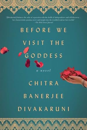Seller image for Before We Visit the Goddess: A Novel by Divakaruni, Chitra Banerjee [Paperback ] for sale by booksXpress
