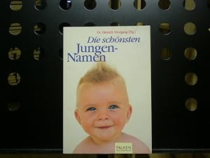 Seller image for Die schnsten Jungen-Namen for sale by Antiquariat im Kaiserviertel | Wimbauer Buchversand