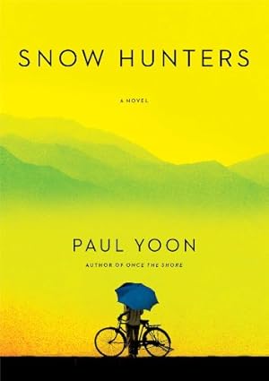 Bild des Verkufers fr Snow Hunters: A Novel [Soft Cover ] zum Verkauf von booksXpress