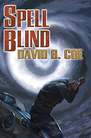 Seller image for Spell Blind (Case Files of Justis Fearsson) by Coe, David B. [Mass Market Paperback ] for sale by booksXpress