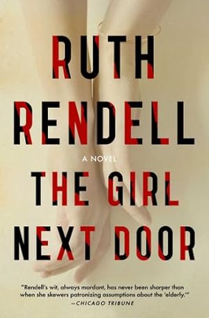 Seller image for The Girl Next Door: A Novel by Rendell, Ruth [Paperback ] for sale by booksXpress