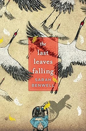 Seller image for The Last Leaves Falling by Benwell, Sarah [Hardcover ] for sale by booksXpress