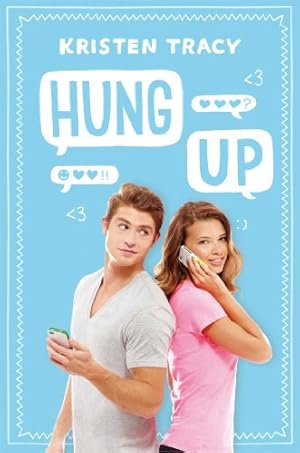 Image du vendeur pour Hung Up by Tracy, Kristen [Hardcover ] mis en vente par booksXpress