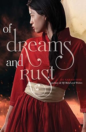 Bild des Verkufers fr Of Dreams and Rust by Fine, Sarah [Hardcover ] zum Verkauf von booksXpress