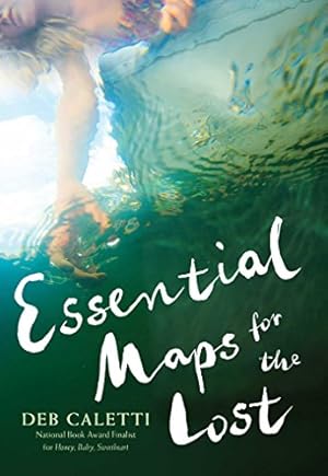 Immagine del venditore per Essential Maps for the Lost by Caletti, Deb [Hardcover ] venduto da booksXpress
