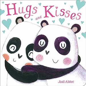 Imagen del vendedor de Hugs and Kisses by Abbot, Judi [Board book ] a la venta por booksXpress