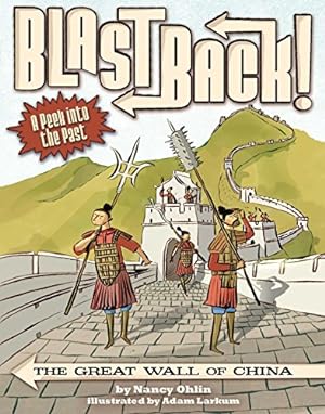 Seller image for The Great Wall of China (Blast Back!) by Ohlin, Nancy [Paperback ] for sale by booksXpress