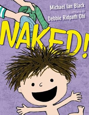 Seller image for Naked! by Black, Michael Ian [Hardcover ] for sale by booksXpress