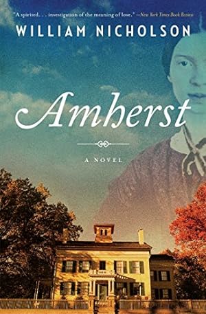 Image du vendeur pour Amherst: A Novel by Nicholson, William [Paperback ] mis en vente par booksXpress