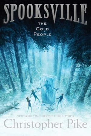 Immagine del venditore per The Cold People (Spooksville) by Pike, Christopher [Hardcover ] venduto da booksXpress